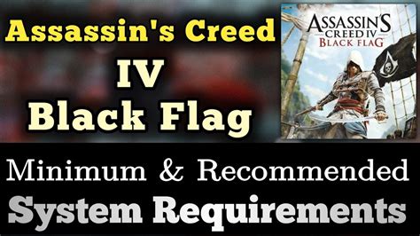 assassin's creed 4 assassin|assassin's creed 4 minimum requirements.